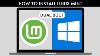 How To Dualboot Linux Mint 22 On Windows Pc